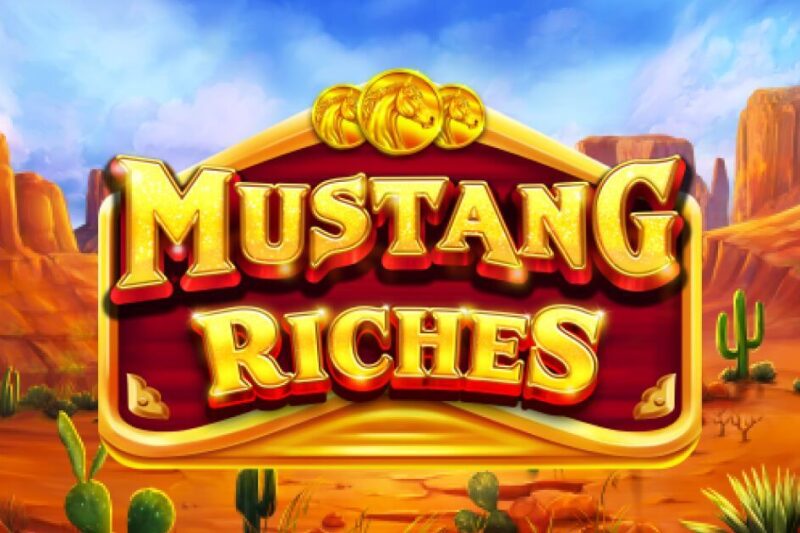 Mustang Riches: Ride Into Wild Wins